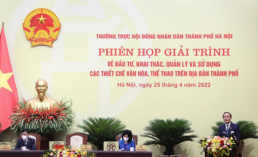 Chủ tịch Hà Nội giải trình về các dự án văn hóa chậm triển khai