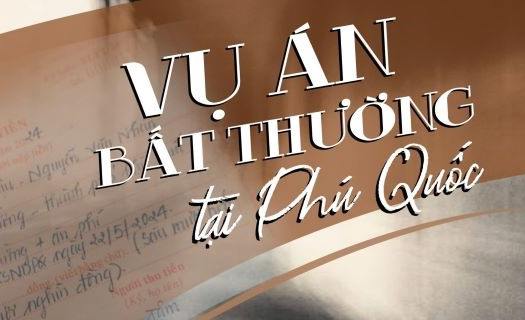 VỤ ÁN BẤT THƯỜNG TẠI PHÚ QUỐC