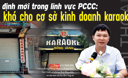 Quy định mới trong lĩnh vực PCCC: Giải pháp gỡ khó cho cơ sở kinh doanh karaoke