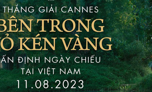 Phim Việt thắng lớn tại Cannes sẽ ra mắt khán giả trong nước vào tháng 8